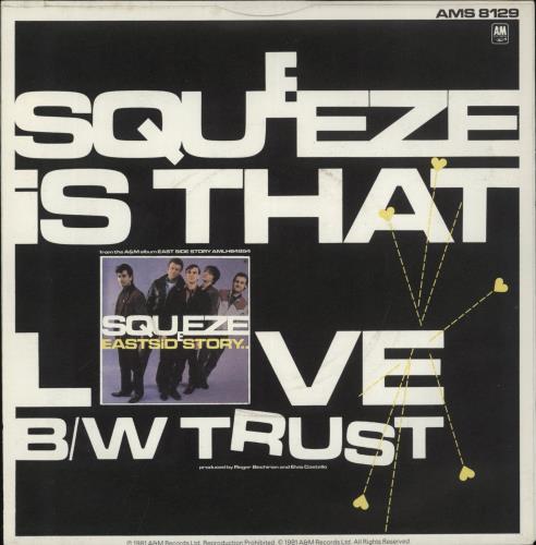 Squeeze Is That Love 7" vinyl single (7 inch record / 45) UK SQU07IS42545