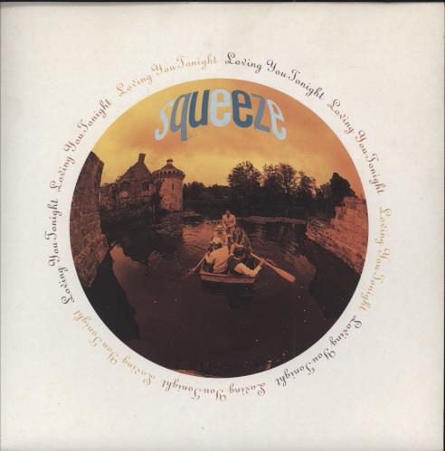 Squeeze Loving You Tonight 7" vinyl single (7 inch record / 45) UK SQU07LO788368