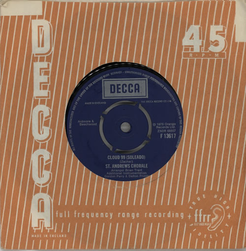 St. Andrews Chorale Cloud 99 (Soleado) 7" vinyl single (7 inch record / 45) UK VSD07CL573971
