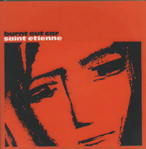 St Etienne Burnt Out Car CD-R acetate UK ETICRBU635226