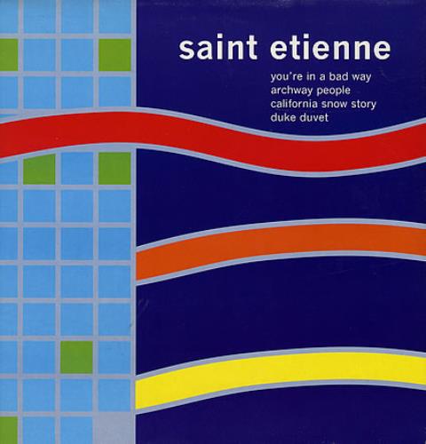 St Etienne You're In A Bad Way 12" vinyl single (12 inch record / Maxi-single) UK ETI12YO160329