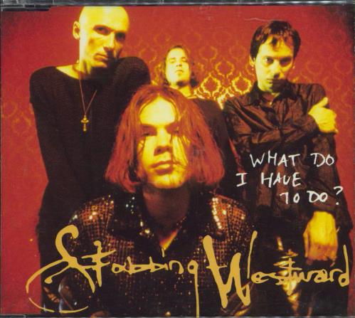 Stabbing Westward What Do I Have To Do CD single (CD5 / 5") Austrian S-WC5WH770026