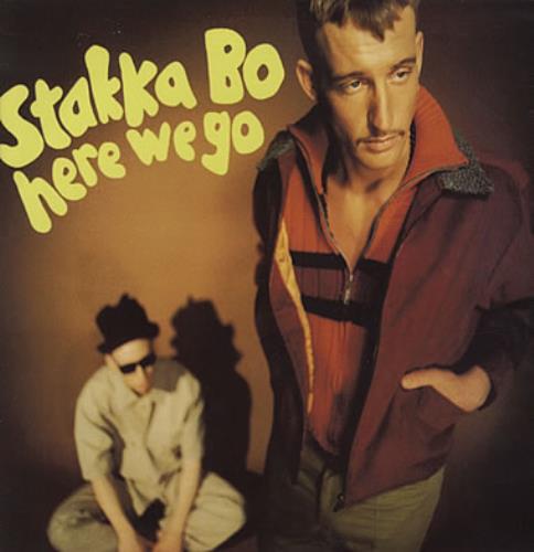 Stakka Bo Here We Go 12" vinyl single (12 inch record / Maxi-single) UK SKK12HE372542