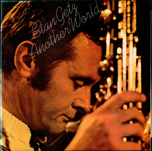 Stan Getz Another World - Test Press 2-LP vinyl record set (Double LP Album) UK SGQ2LAN512226