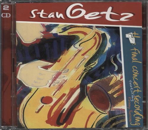 Stan Getz The Final Concert Recording 2 CD album set (Double CD) UK SGQ2CTH737462