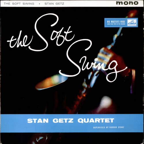 Stan Getz The Soft Swing vinyl LP album (LP record) UK SGQLPTH504289