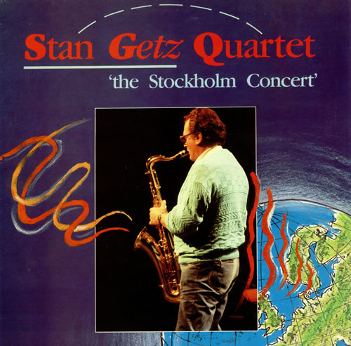 Stan Getz The Stockholm Concert vinyl LP album (LP record) UK SGQLPTH471676