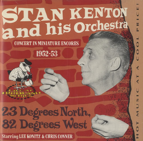 Stan Kenton 23 Degrees North, 82 Degrees West CD album (CDLP) US SK2CDDE492582