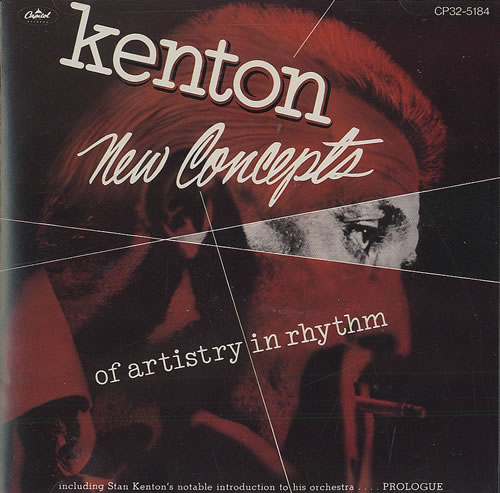 Stan Kenton New Concepts Of Artistry In Rhythm CD album (CDLP) Japanese SK2CDNE492491
