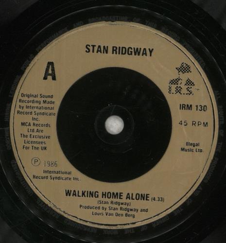 Stan Ridgway Walkin' Home Alone 7" vinyl single (7 inch record / 45) UK SRG07WA620589
