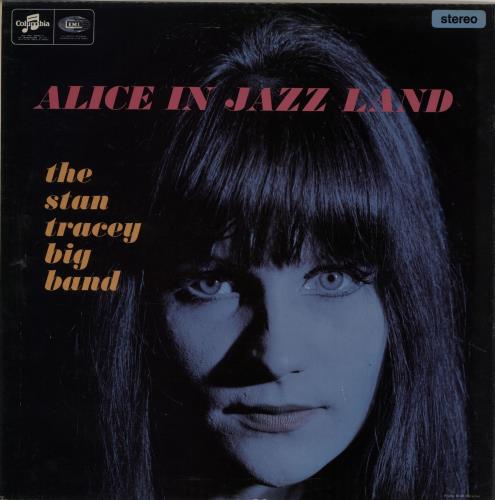 Stan Tracey Alice In Jazz Land vinyl LP album (LP record) UK S0ZLPAL648143