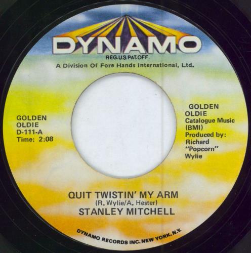 Stanley Mitchell Quit Twistin' My Arm 7" vinyl single (7 inch record / 45) US 36I07QU784736