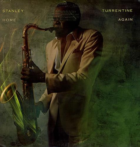 Stanley Turrentine Home Again vinyl LP album (LP record) US SU6LPHO361426