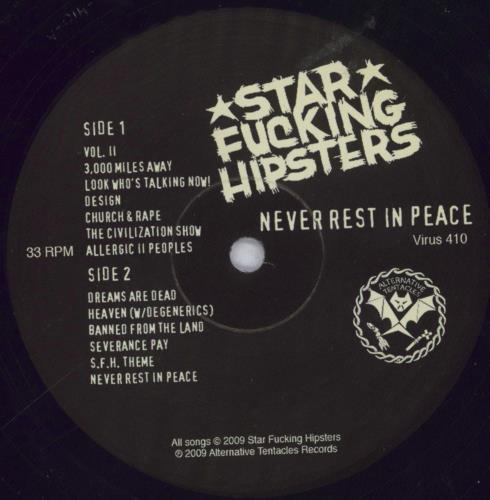 Star Fucking Hipsters Never Rest In Peace vinyl LP album (LP record) US X0ALPNE837469