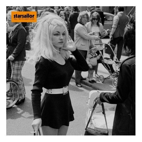 Starsailor Tell Me It's Not Over 7" vinyl single (7 inch record / 45) UK SAO07TE461852