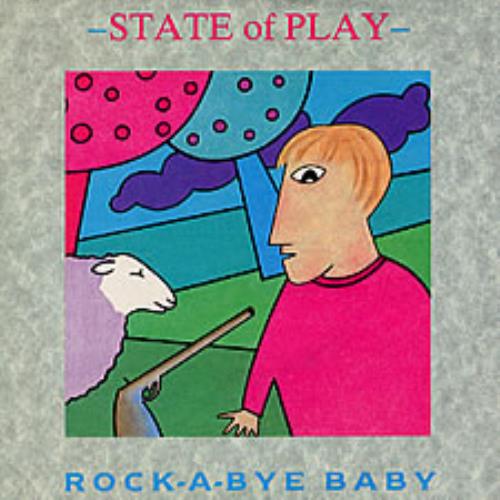 State Of Play Rock-A-Bye Baby 7" vinyl single (7 inch record / 45) UK SAP07RO242914