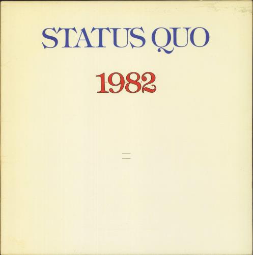 Status Quo 1982 - Nineteen Eighty Two - 1st + Merchandise Insert vinyl LP album (LP record) UK QUOLPNI870554