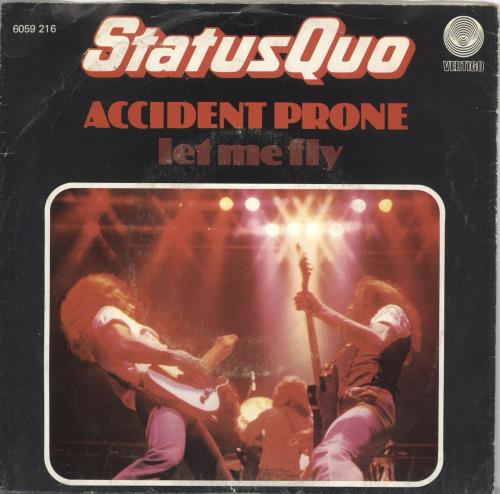Status Quo Accident Prone 7" vinyl single (7 inch record / 45) Dutch QUO07AC228855