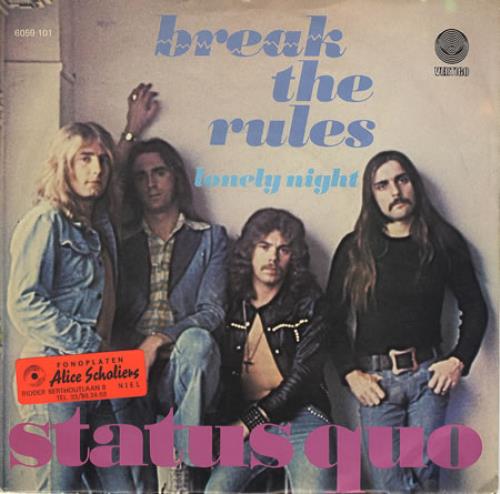 Status Quo Break The Rules 7" vinyl single (7 inch record / 45) Dutch QUO07BR359625