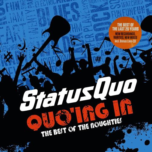 Status Quo Quo'Ing In - The Best Of The Noughties - Sealed 3-CD album set (Triple CD) UK QUO3CQU872081