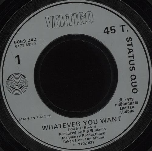Status Quo Whatever You Want 7" vinyl single (7 inch record / 45) UK QUO07WH677881