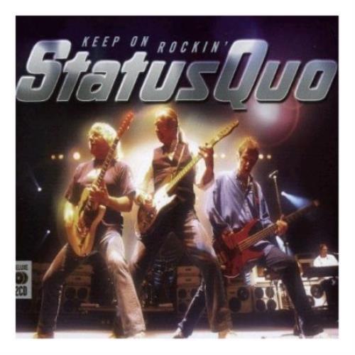 Status Quo Keep On Rockin' UK 2 CD album set (Double CD) (416334)