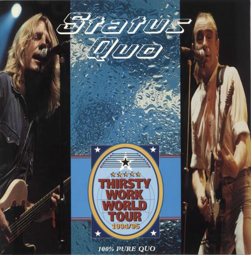 Status Quo Thirsty Work World Tour + Stub tour programme UK QUOTRTH731748