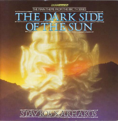 Stavros Xarhakos The Dark Side Of The Sun 7" vinyl single (7 inch record / 45) UK SVX07TH805185