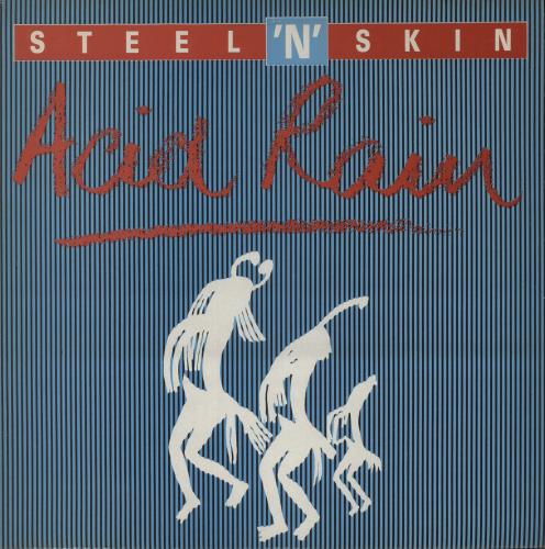 Steel An' Skin Acid Rain vinyl LP album (LP record) UK 4VLLPAC880638