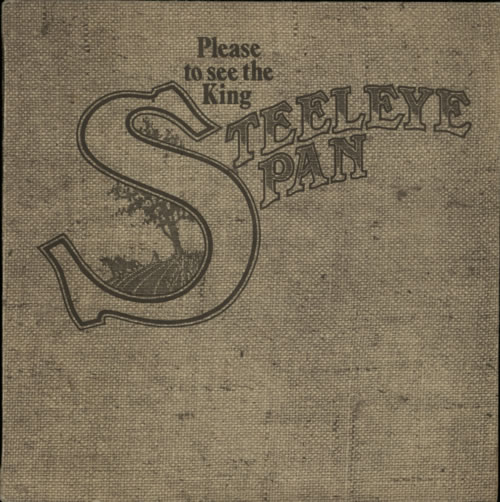 Steeleye Span Please To See The King - Textured + insert vinyl LP album (LP record) UK SSPLPPL590360