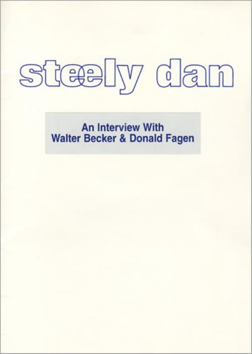 Steely Dan An Interview With Walter Becker & Donald Fagan media press pack UK S-DPPAN410722