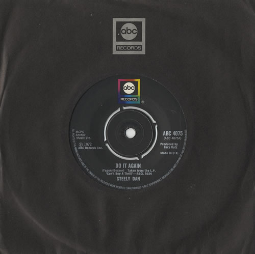 Steely Dan Do It Again - 2nd 7" vinyl single (7 inch record / 45) UK S-D07DO474653