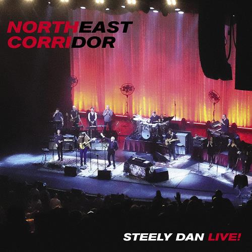 Steely Dan Live: Northeast Corridor - Sealed 2-LP vinyl record set (Double LP Album) UK S-D2LLI776430