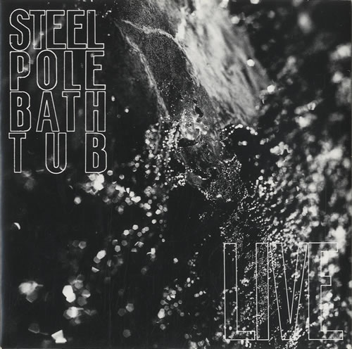 Steel Pole Bath Tub Live German 7" vinyl single (7 inch record / 45 ...