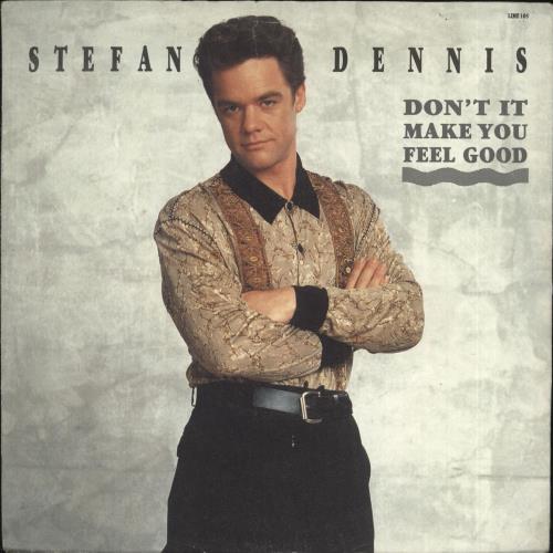 Stefan Dennis Don't It Make You Feel Good 7" vinyl single (7 inch record / 45) UK STF07DO711121