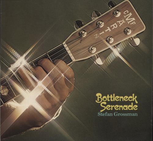Stefan Grossman Bottleneck Serenade vinyl LP album (LP record) UK S07LPBO892737