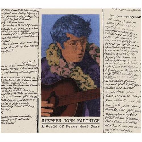 Stephen John Kalinich A World Of Peace Must Come CD album (CDLP) UK S1JCDAW448236