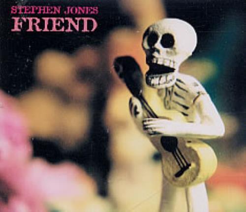 Stephen Jones Friend CD single (CD5 / 5") UK SEJC5FR248143