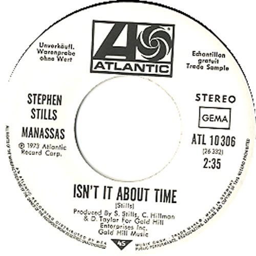 Stephen Stills Isn't It About Time 7" vinyl single (7 inch record / 45) German SPS07IS212440