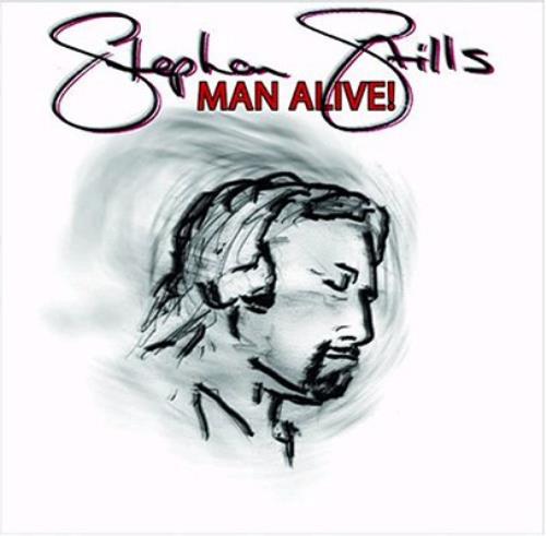 Stephen Stills Man Alive CD album (CDLP) UK SPSCDMA324082