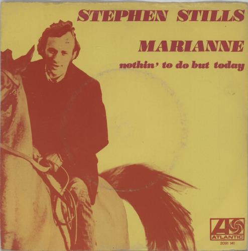 Stephen Stills Marianne 7" vinyl single (7 inch record / 45) Dutch SPS07MA673971
