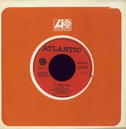 Stephen Stills Sit Yourself Down 7" vinyl single (7 inch record / 45) UK SPS07SI193117