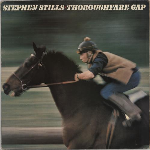 Stephen Stills Thoroughfare Gap vinyl LP album (LP record) UK SPSLPTH302521