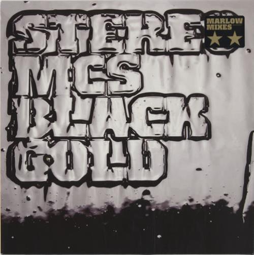Stereo MCs Black Gold 12" vinyl single (12 inch record / Maxi-single) UK SMC12BL445114