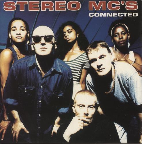 Stereo MCs Connected - Solid centre 7" vinyl single (7 inch record / 45) UK SMC07CO864480