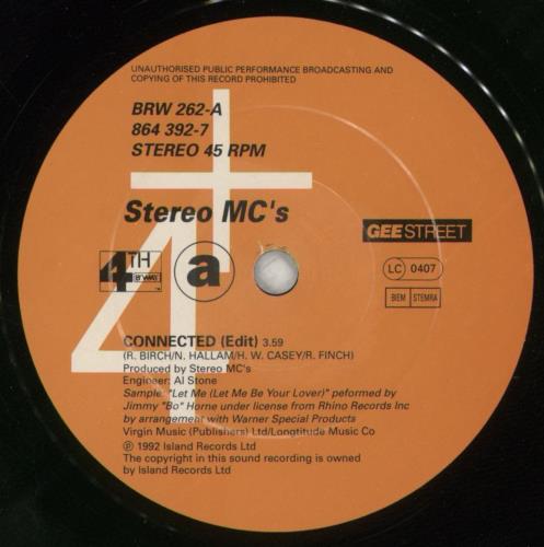 Stereo MCs Connected - Solid centre 7" vinyl single (7 inch record / 45) UK SMC07CO864480
