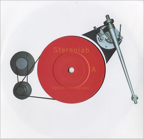Stereolab Eye Of The Volcano 7" vinyl single (7 inch record / 45) UK STB07EY352464