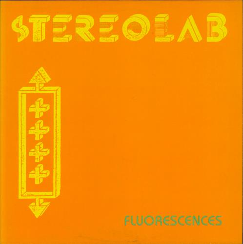 Stereolab Fluorescences 12" vinyl single (12 inch record / Maxi-single) UK STB12FL86505
