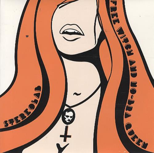 Stereolab Free Witch And No-Bra Queen 7" vinyl single (7 inch record / 45) UK STB07FR329408