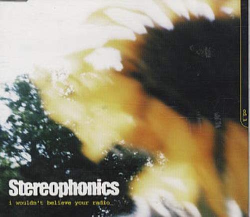 Stereophonics I Wouldn't Believe Your Radio 2-CD single set (Double CD single) UK OPH2SIW161509